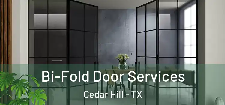 Bi-Fold Door Services Cedar Hill - TX