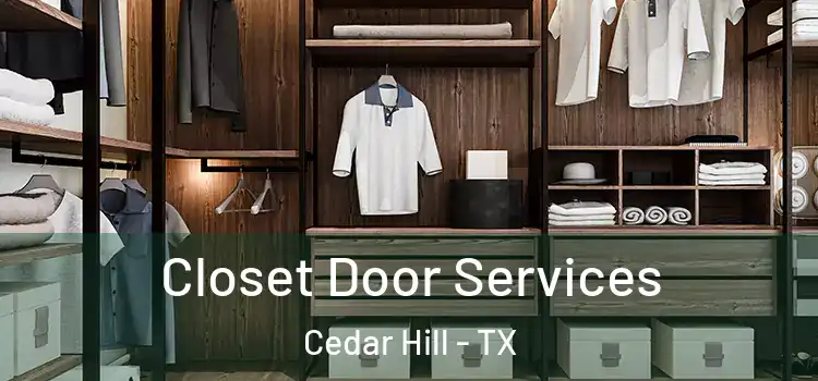 Closet Door Services Cedar Hill - TX