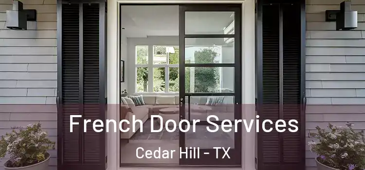  French Door Services Cedar Hill - TX