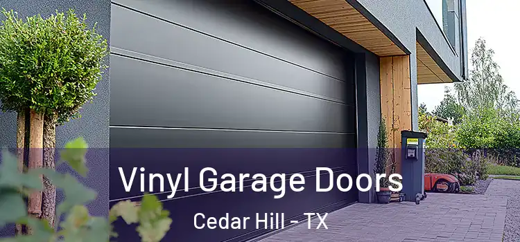  Vinyl Garage Doors Cedar Hill - TX